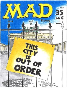 Daniela Brahm "MAD Berlin – This City is out of Order" 2016 ink and pencil on paper, 29.7 x 42 cm
